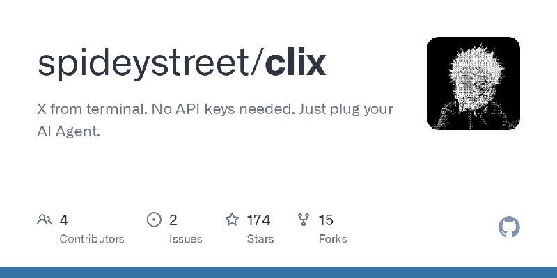 GitHub - spideystreet/clix: X from terminal. No API keys needed. Just plug your AI Agent.