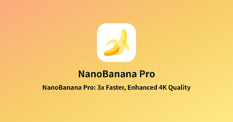 Nano Banana Pro、Nano Banana 2 免费尝试 AI 图像生成与照片编辑