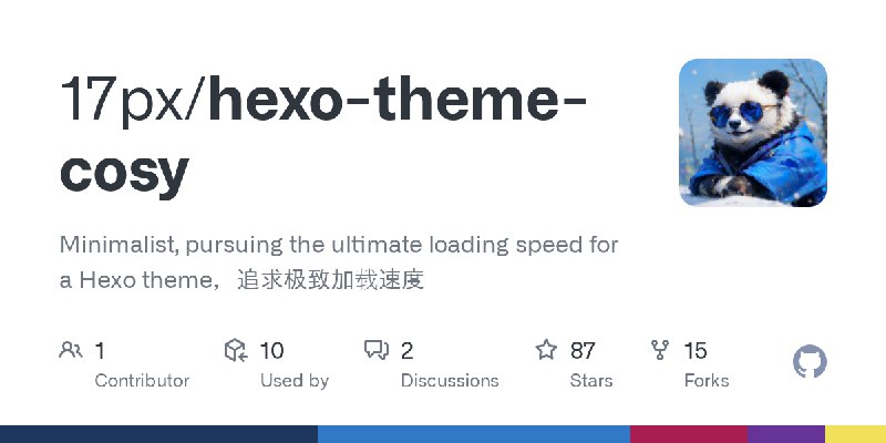 GitHub - 17px/hexo-theme-cosy: Minimalist, pursuing the ultimate loading speed for a Hexo theme，追求极致加载速度
