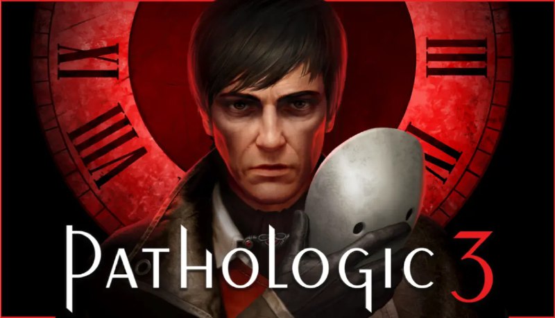 Pathologic 3 | Official Game by Ice-Pick Lodge