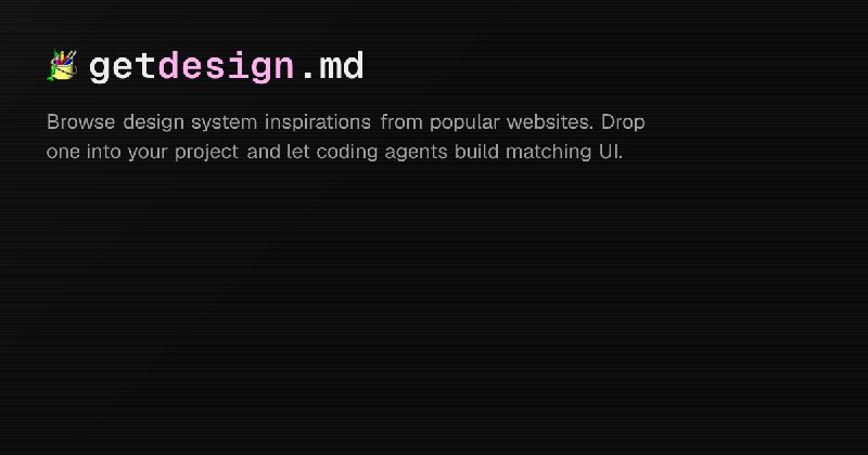 getdesign.md — DESIGN.md Collection for AI Agents