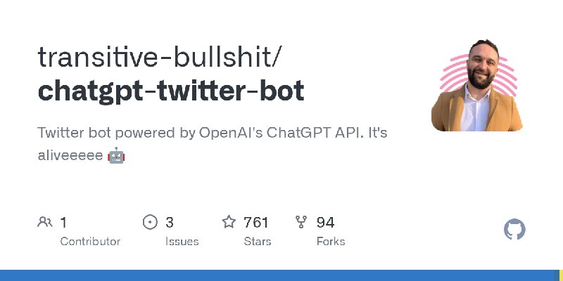 GitHub - transitive-bullshit/chatgpt-twitter-bot: Twitter bot powered by OpenAI's ChatGPT API. It's aliveeeee 🤖