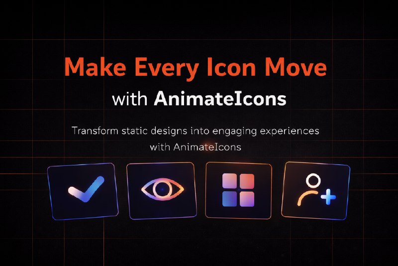 AnimateIcons – Modern Animated React Icon Library