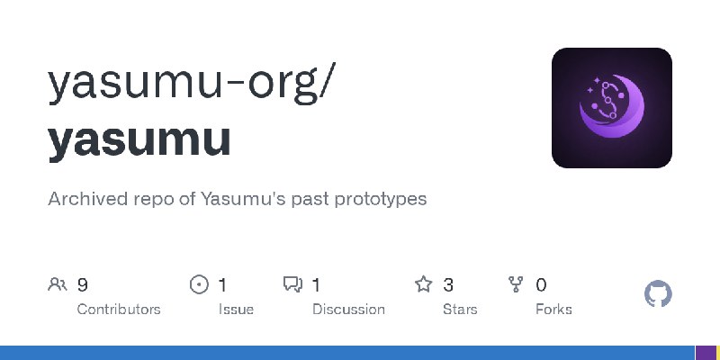 GitHub - yasumu-org/yasumu: Archived repo of Yasumu's past prototypes